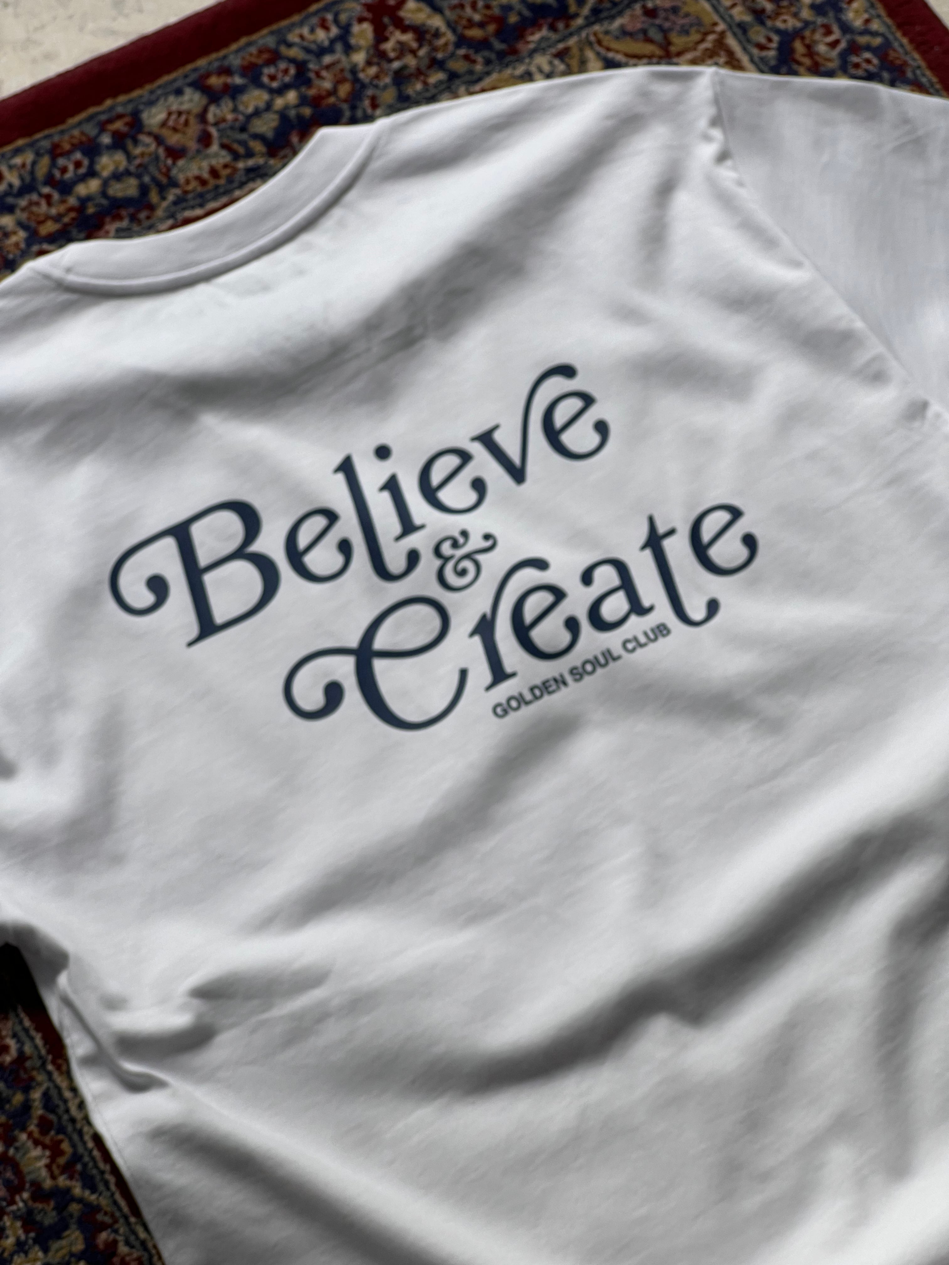 Believe & Create Tee